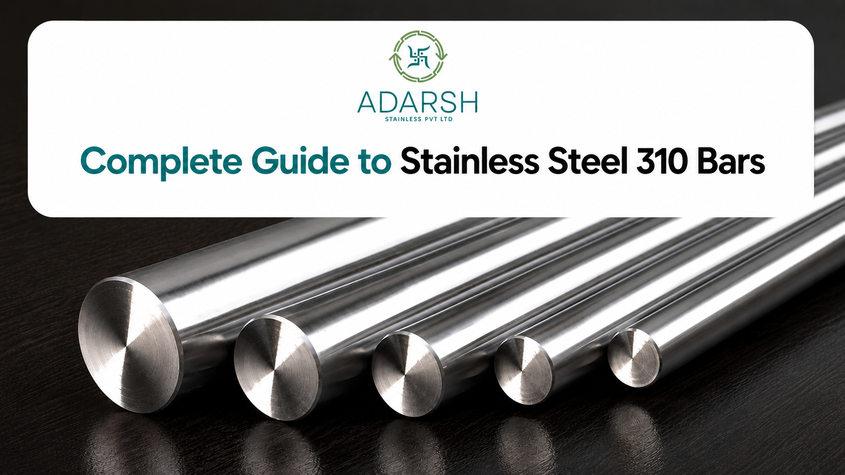 Stainless Steel 310 Bars